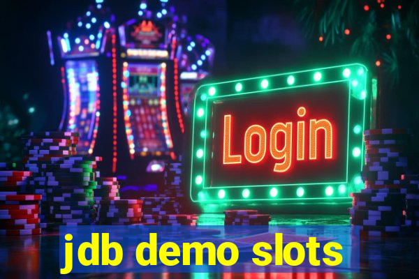 jdb demo slots